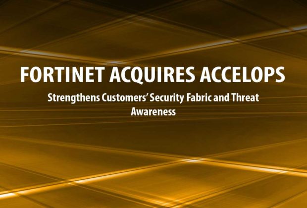 Fortinet Acquires Accelops