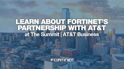 Fortinet AT&T Summit